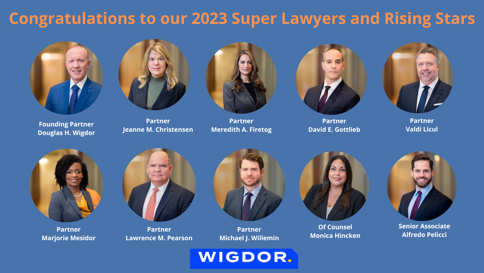 Wigdor Attorney’s Named to the 2023 Super Lawyers list Wigdor LLP