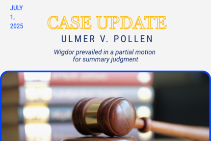 Wigdor Secures Partial Summary Judgment Victory