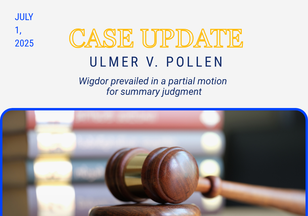 Wigdor Secures Partial Summary Judgment Victory