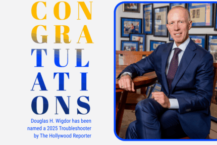 The Hollywood Reporter Names Douglas Wigdor a 2025 Troubleshooter